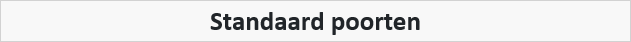 Standaard poorten